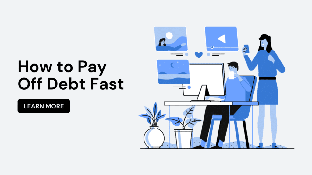 How to pay off debt fast