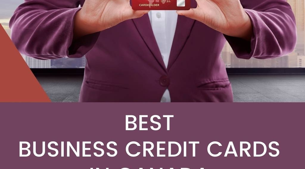 Best Business Credit Cards in Canada