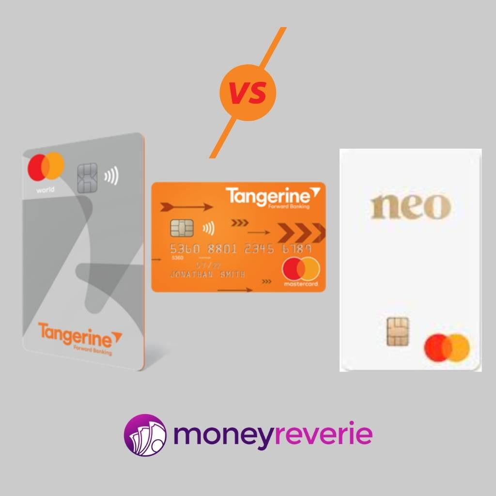 Tangerine Mastercards vs. Neo Financial Mastercard Essential