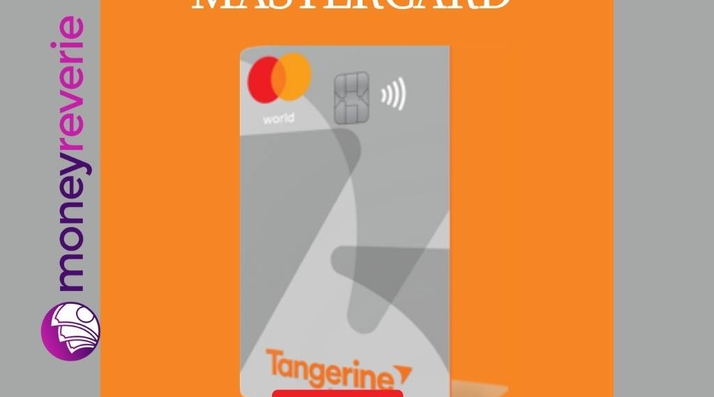 Tangerine World Mastercard Review
